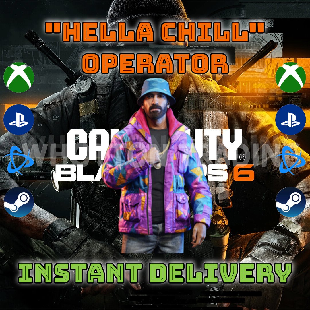 Call of Duty Black Ops 6 &quot;HELLA CHILL&quot; Operator - WHOTTON TRADING